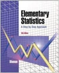 Elementary Statistics, a Step by Step Approach