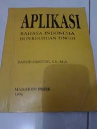 Aplikasi Bahasa Indonesia di Perguruan Tinggi