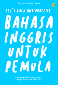 Let's Talk and Practice, Bahasa Inggris untuk Pemula