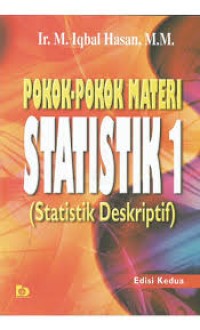 Pokok-Pokok Materi Statistik 1, Statistik Dekriptif