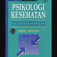 Image of Psikologi Kesehatan,Pengantar untuk perawat dan profesional Kesehatan lain