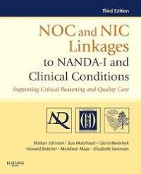 NOC and NIC Linkages to Nanda-I and Clinical Conditions, supporting Critical Reasoning and Quality Care