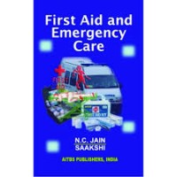 First Aid And Emergency Care