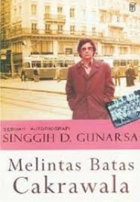 Melintas Batas Cakrawala, Sebuah Autobiografi