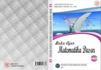 Buku Ajar Matematika Dasar