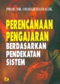 Perencanaan Pengajaran berdasarkan Pendekatan Sistem