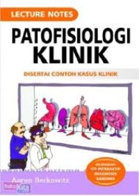 Lecture Noes Patofisiologi Klinik disetai contoh kasuk klinik
