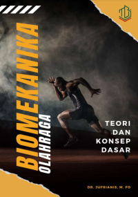 Biomekanika Olahraga Teori dan Konsep Dasar