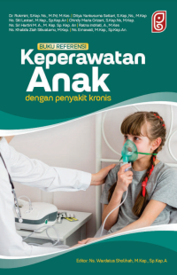 Buku Referensi Keperawatan Anak dengan Penyakit Kronis