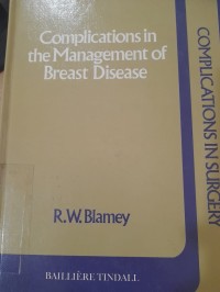 Complications in The Management of Breast Disease