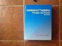Emergency Nursing, Principles and Practice