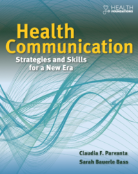 Health Communication Strategies and Skill for a New Era