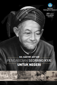 KH. Hasyim Asy'ari Pengabdian Seorang Kyai untuk Negeri