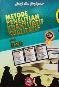 Metode Penelitian Kuantitatif Kualitatif dan R&D