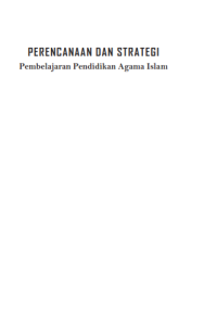Perencanaan  dan Startegi Pembelajaran Pendidikan Agama Islam