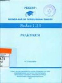 Praktikum, Pekerti Mengajar di Perguruan Tinggi, Buku 1.13