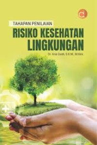 Tahapan Penilaian Risiko Kesehatan Lingkungan