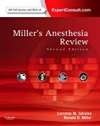 Millers Anesthesia Review